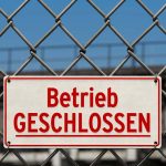 Kündigung wegen Betriebsschließung: (Hohe) Abfindung möglich?